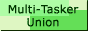 Multi-Tasker Union